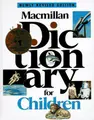 Cover image for MACMILLAN DICTIONARY FOR CHILDREN, REVISED (Macmillan Dictionary for Children)