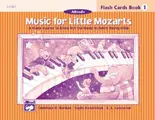 Cover image for Music for Little Mozarts, Flash Cards, Level 1 (Music for Little Mozarts)