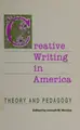 Cover image for Creative Writing in America