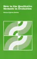Cover image for How to use qualitative methods in evaluation