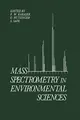 Cover image for Mass Spectrometry in Environmental Sciences