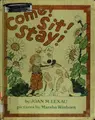 Cover image for Come! sit! stay!