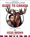 Cover image for The Canadaland guide to Canada