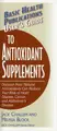 Cover image for User's Guide to Antioxidant Supplements