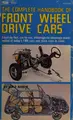 Cover image for The complete handbook of front wheel drive cars