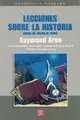 Cover image for Lecciones sobre la historia. Cursos del Collège de France