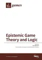 Cover image for Epistemic Game Theory and Logic