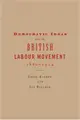 Cover image for Democratic ideas and the British Labour Movement, 1880-1914