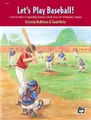 Cover image for Let's Play Baseball!