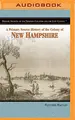 Cover image for Primary Source History of the Colony of New Hampshire, A