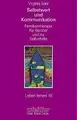 Cover image for Selbstwert und Kommunikation. Familientherapie für Berater und zur Selbsthilfe.