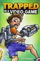 Cover image for Trapped in a Video Game (Book 1) (Volume 1)