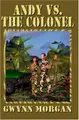 Cover image for Andy vs. the Colonel