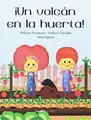 Cover image for ¡Un volcán en la huerta!