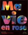 Cover image for Ma vie en rose