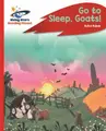 Cover image for Reading Planet - Go to Sleep, Goats! - Red C