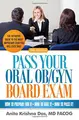 Cover image for Pass Your Oral Ob/Gyn Board Exam, 5th Ed