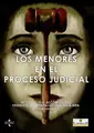 Cover image for Los menores en el proceso judicial