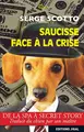 Cover image for Saucisse face Ã  la crise