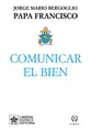 Cover image for COMUNICAR EL BIEN