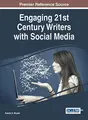 Cover image for Engaging 21st Century Writers with Social Media