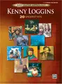 Cover image for Kenny Loggins 20 Greatest Hits (Easy Guitar Tab Editon)