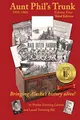 Cover image for Aunt Phil's Trunk Volume Four Third Edition