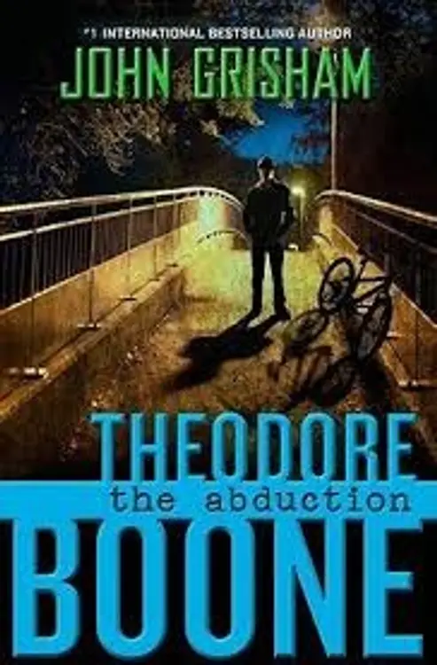 Theodore Boone: The abduction cover