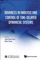 Cover image for Advances in Analysis and Control of Time-Delayed Dynamical Systems