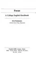 Cover image for Focus, a college English handbook