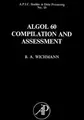 Cover image for ALGOL 60 compilation and assessment