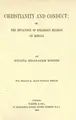 Cover image for Christianity and conduct, or, The Influence of religious beliefs on morals.