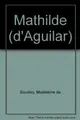 Cover image for Mathilde (d'Aguilar)