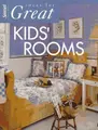 Cover image for Ideas for great kids' rooms