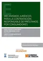 Cover image for Mecanismos jurídicos para la contratación responsable de préstamos por consumidores