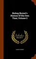 Cover image for Bishop Burnet's History Of His Own Time, Volume 2
