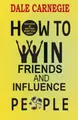 Cover image for How to Win Friends and Influence People