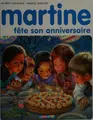 Cover image for Martine fête son anniversaire