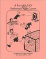 Cover image for A Barrel Full of Basketball Games
