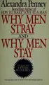 Cover image for Why Men Stray and Why Men Stay