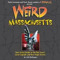 Cover image for Weird Massachusetts