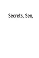 Cover image for Secrets, sex, and spectacle