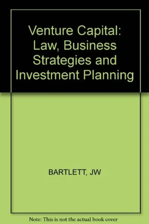 Venture capital: law, business strategies, and investment planning cover