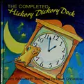 Cover image for The completed hickory dickory dock