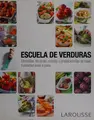 Cover image for Escuela de verduras