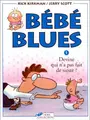 Cover image for Bébé blues, tome 1