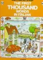 Cover image for The First Thousand Words in Italian