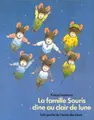 Cover image for La Famille Souris dîne au clair de lune