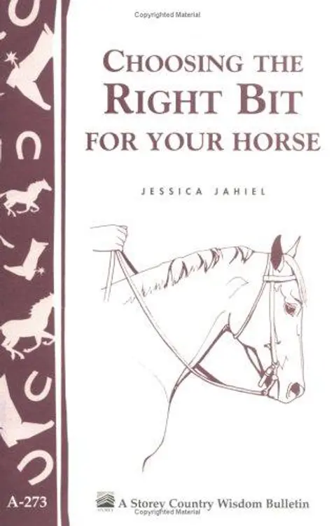 Choosing the Right Bit for Your Horse (Storey Country Wisdom Bulletin, a-273) cover