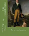Cover image for The conventionalists. By